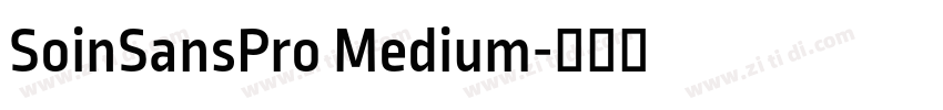 SoinSansPro Medium字体转换